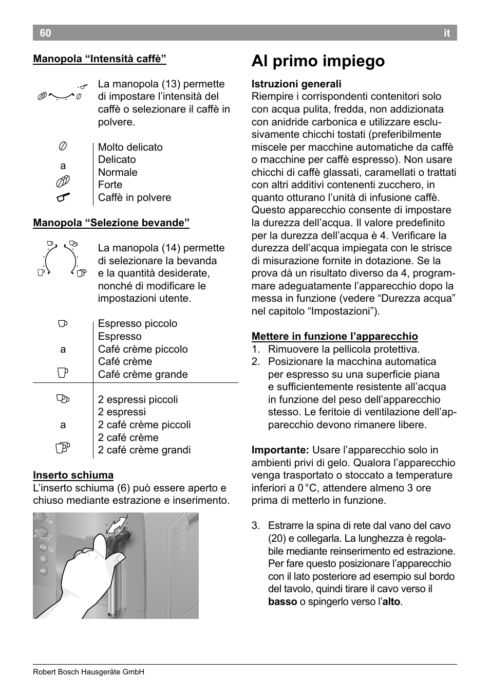 Al primo impiego | Bosch TES50159DE VeroCafe Kaffeevollautomat schwarz User Manual | Page 64 / 86