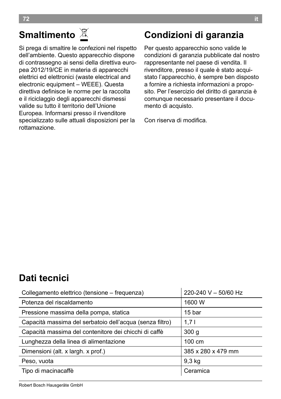 Smaltimento, Condizioni di garanzia, Dati tecnici | Bosch TES50159DE VeroCafe Kaffeevollautomat schwarz User Manual | Page 76 / 86