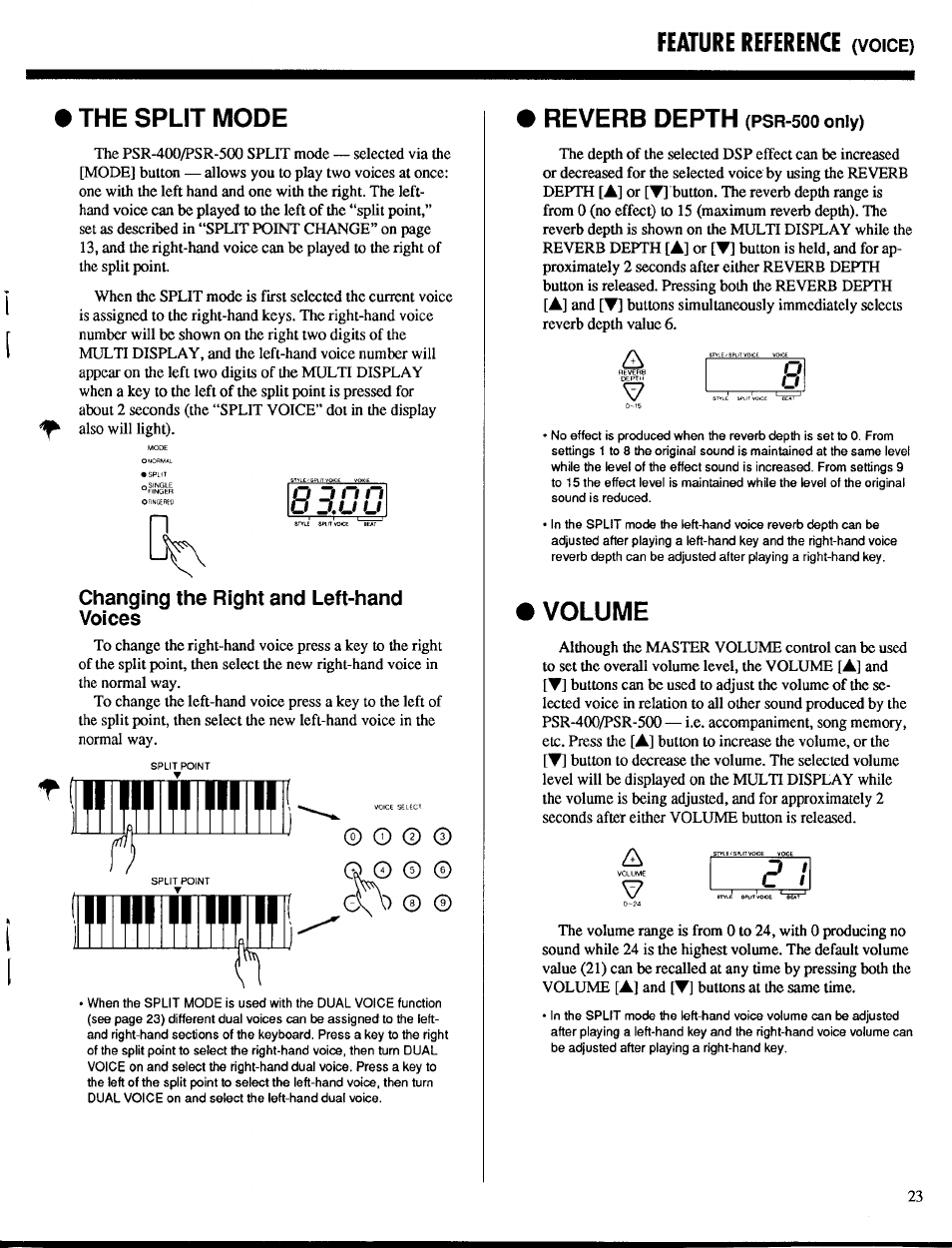The split mode, Changing the right and left-hand voices, Volume | Feature reference, Reverb depth, D.u u, 500 only), D n n | Yamaha PSR-400 User Manual | Page 25 / 47