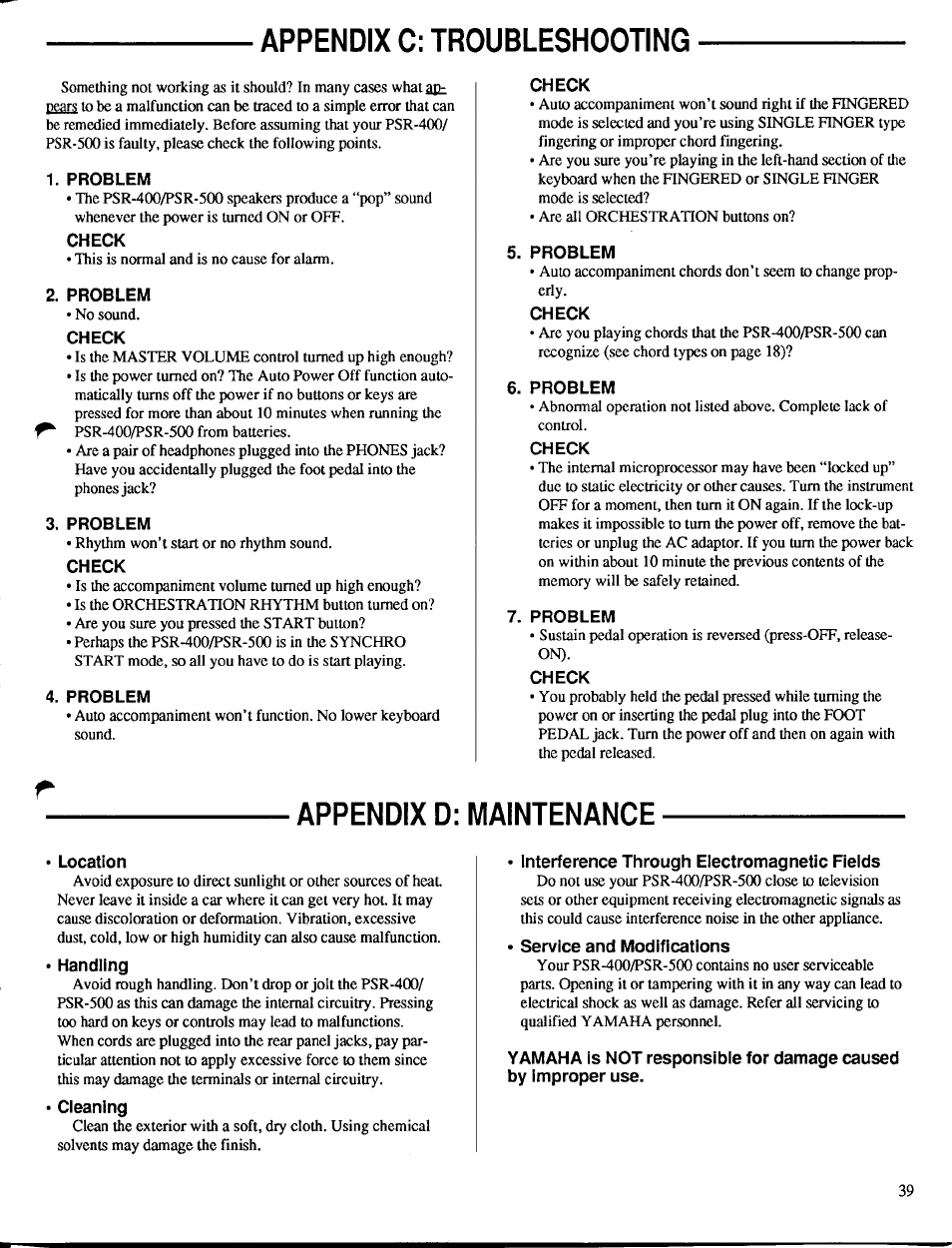 Check, Problem, Appendix d: maintenance | Location, Handling, Cleaning, Interference through electromagnetic fields, Service and modifications, Appendix c: troubleshooting | Yamaha PSR-400 User Manual | Page 41 / 47