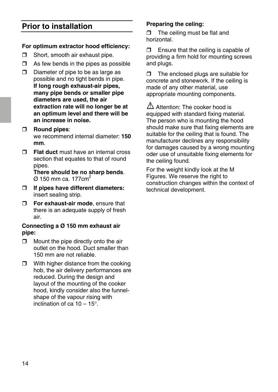 Prior to installation | Bosch DID09T950 Edelstahl 90 cm breit Deckenlüftung User Manual | Page 14 / 124