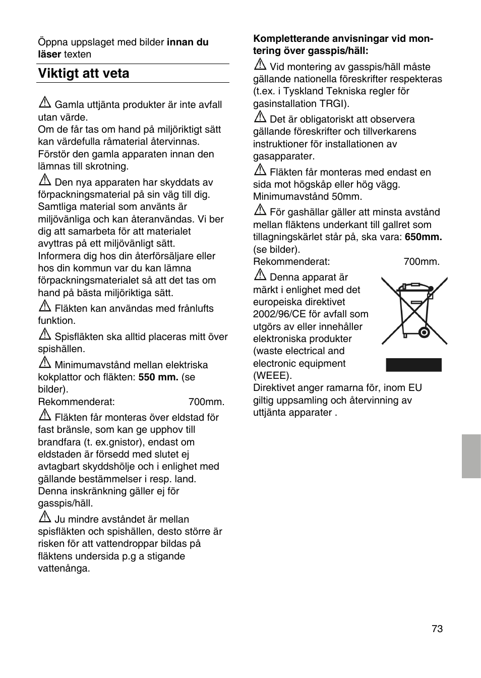 Viktigt att veta | Bosch DID09T950 Edelstahl 90 cm breit Deckenlüftung User Manual | Page 73 / 124