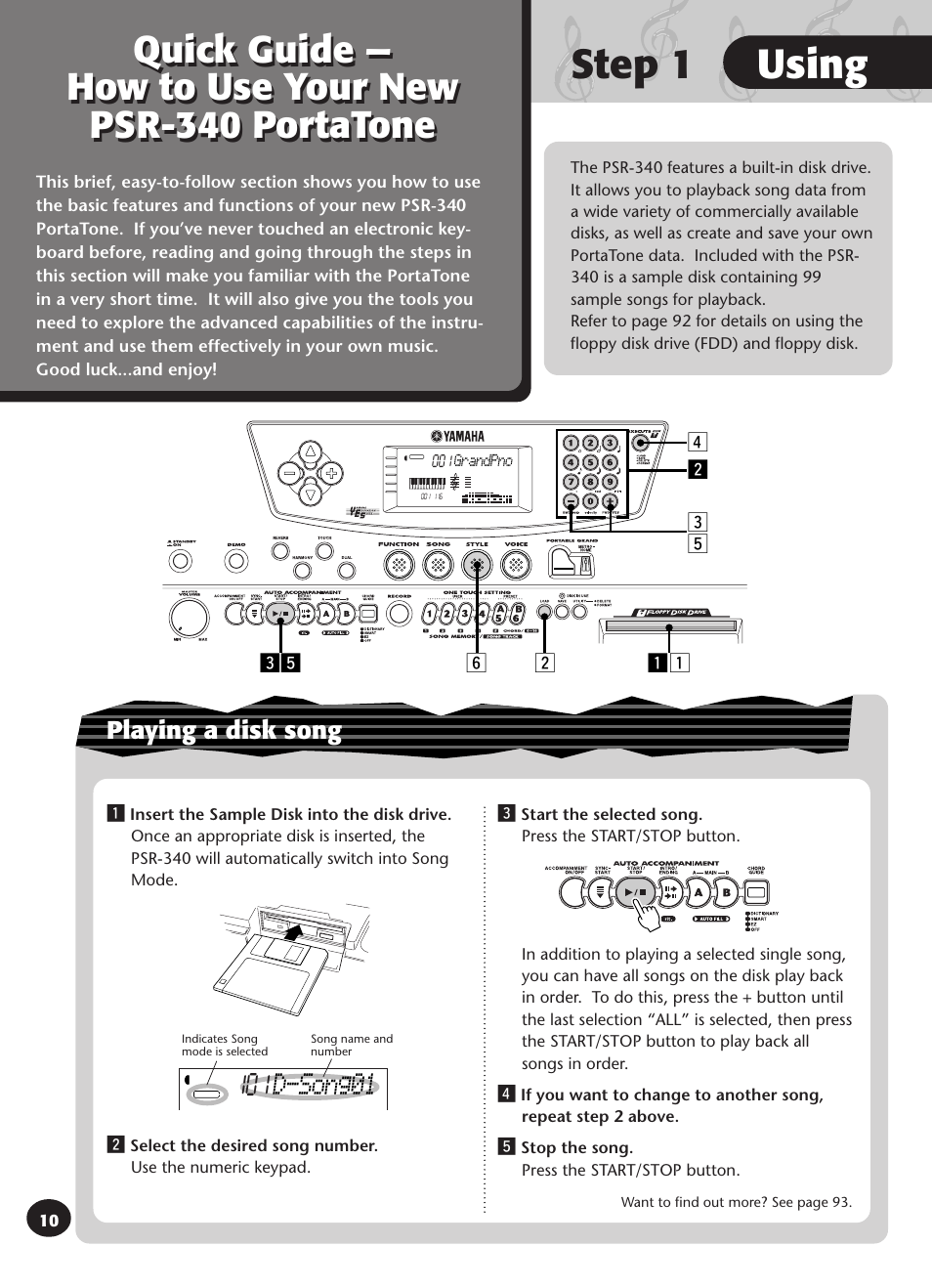 Step 1 using the built-in floppy disk drive, Step 1 using, Playing a disk song | Yamaha PSR-340 User Manual | Page 10 / 128