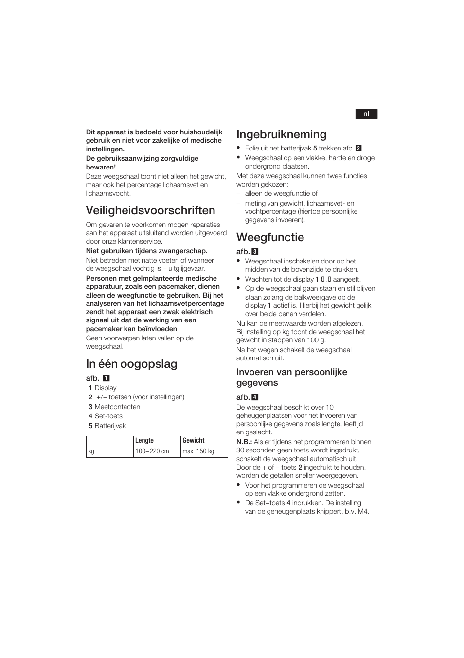 Veiligheidsvoorschriften, Ingebruikneming, Weegfunctie | Invoeren van persoonlijke gegevens | Bosch PPW3120 Analysewaage elektronisch axxence easy coach User Manual | Page 18 / 77