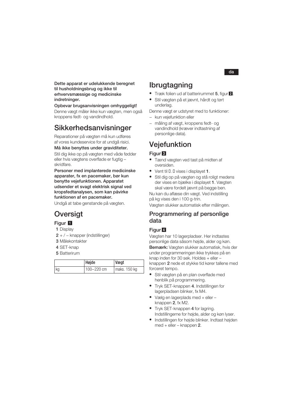 Sikkerhedsanvisninger, Oversigt, Ibrugtagning | Vejefunktion, Programmering af personlige data | Bosch PPW3120 Analysewaage elektronisch axxence easy coach User Manual | Page 22 / 77