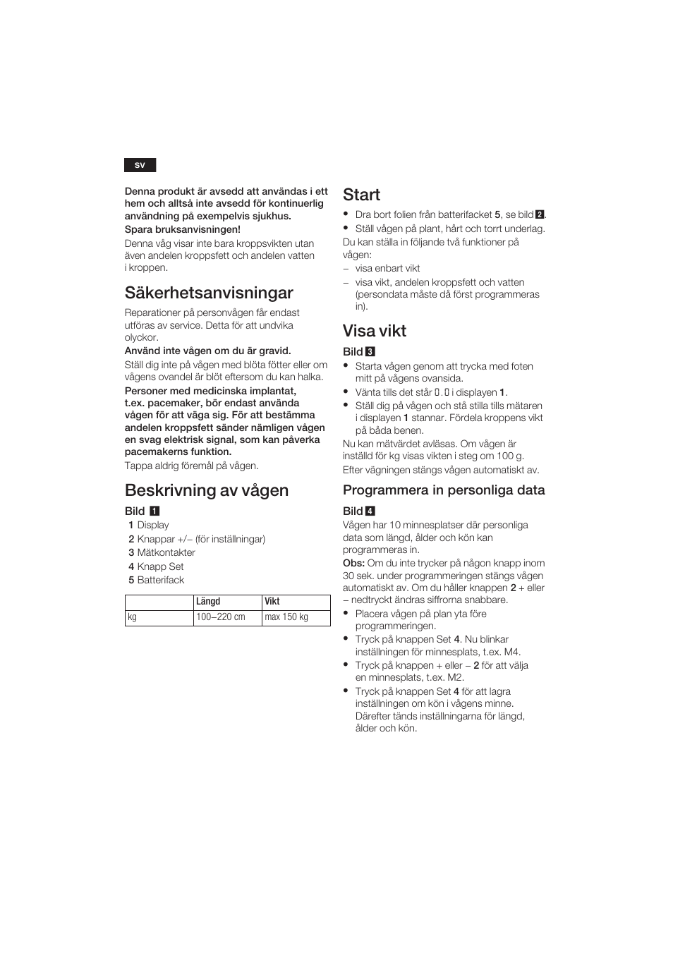 Säkerhetsanvisningar, Beskrivning av vågen, Start | Visa vikt, Programmera in personliga data | Bosch PPW3120 Analysewaage elektronisch axxence easy coach User Manual | Page 29 / 77