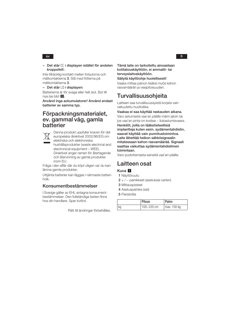 Turvallisuusohjeita, Laitteen osat, Konsumentbestämmelser | Bosch PPW3120 Analysewaage elektronisch axxence easy coach User Manual | Page 32 / 77