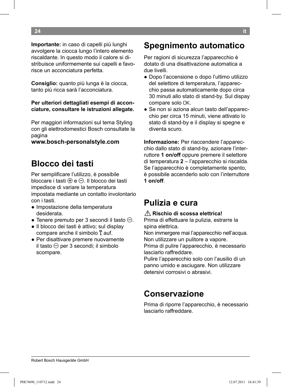 Blocco dei tasti, Spegnimento automatico, Pulizia e cura | Conservazione | Bosch PHC9690 Lockenformer ProSalon G-curler User Manual | Page 28 / 120