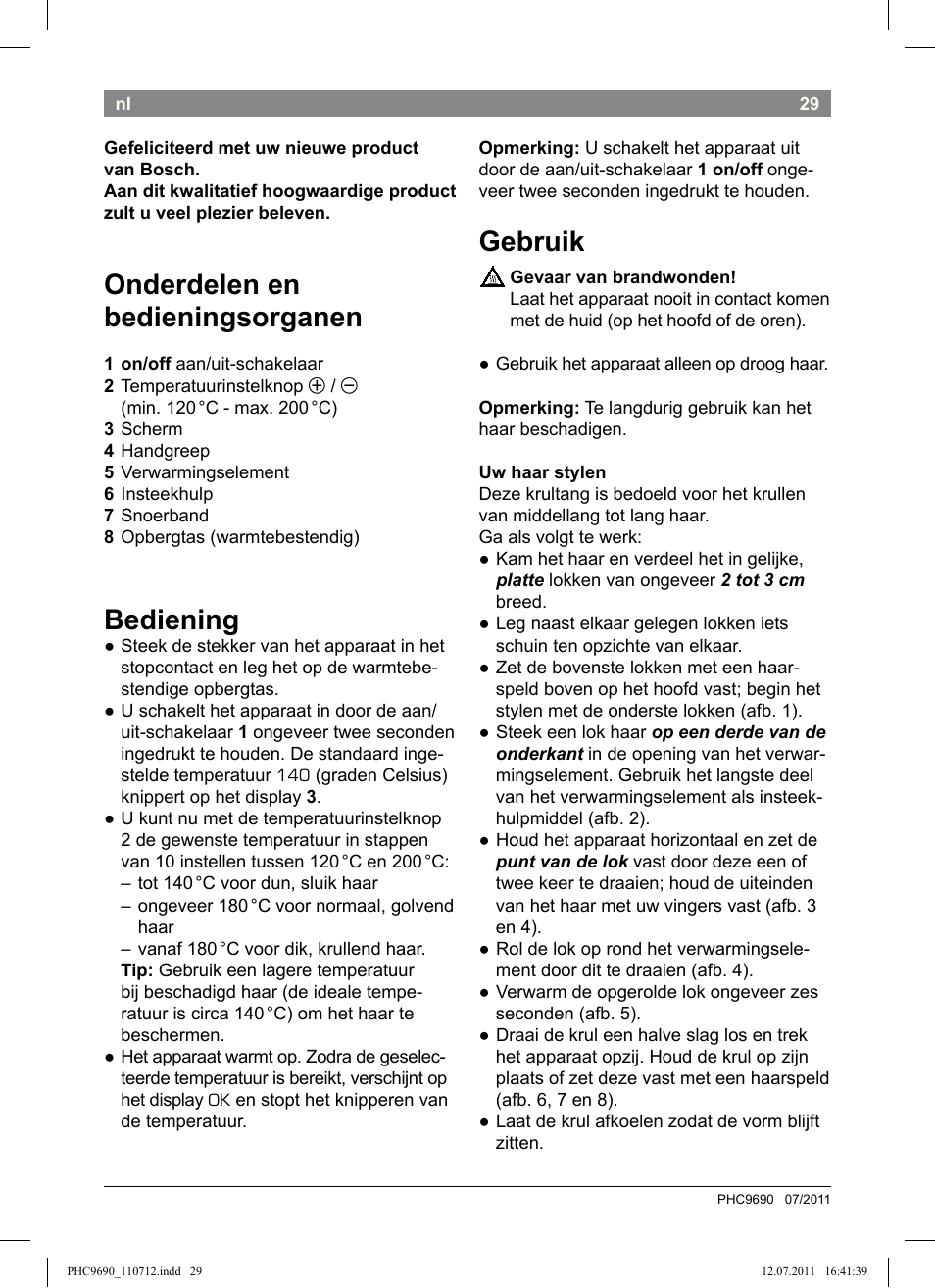 Onderdelen en bedieningsorganen, Bediening, Gebruik | Bosch PHC9690 Lockenformer ProSalon G-curler User Manual | Page 33 / 120