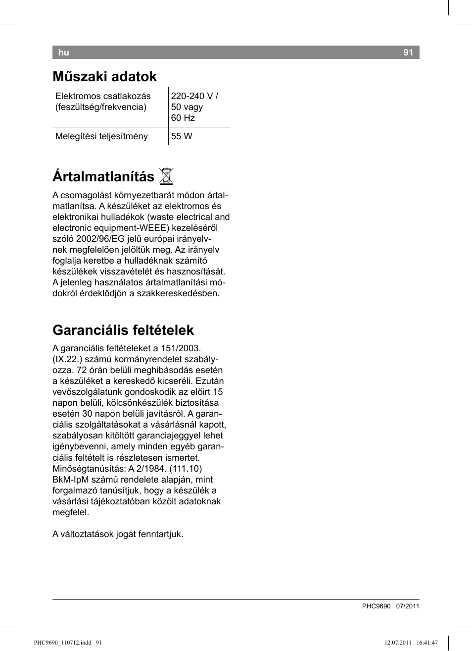 Műszaki adatok, Ártalmatlanítás, Garanciális feltételek | Bosch PHC9690 Lockenformer ProSalon G-curler User Manual | Page 95 / 120