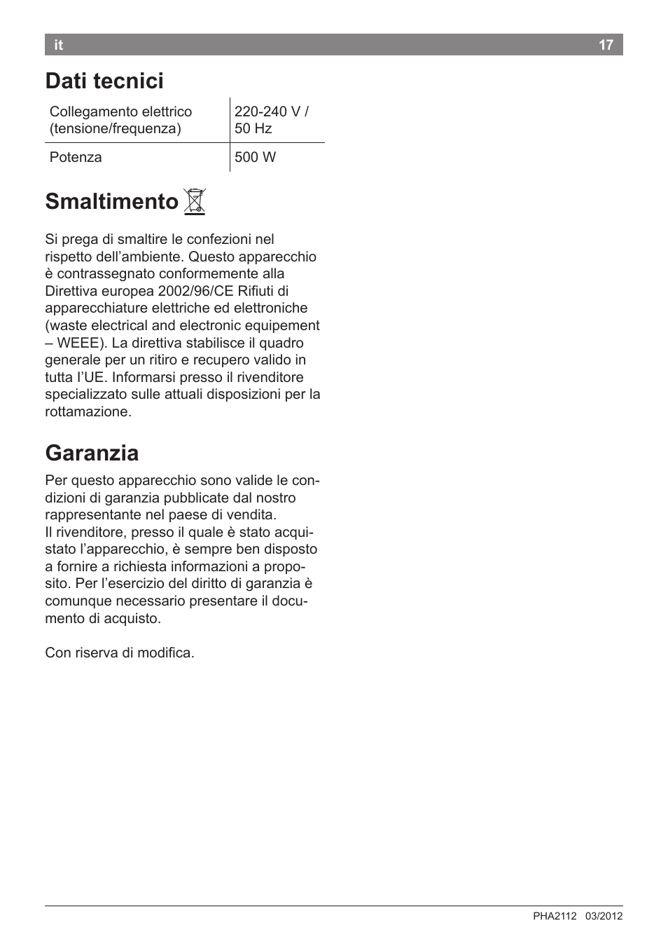 Dati tecnici, Smaltimento, Garanzia | Bosch PHA2112 Warmluftstylingbürste PureStyle User Manual | Page 19 / 84