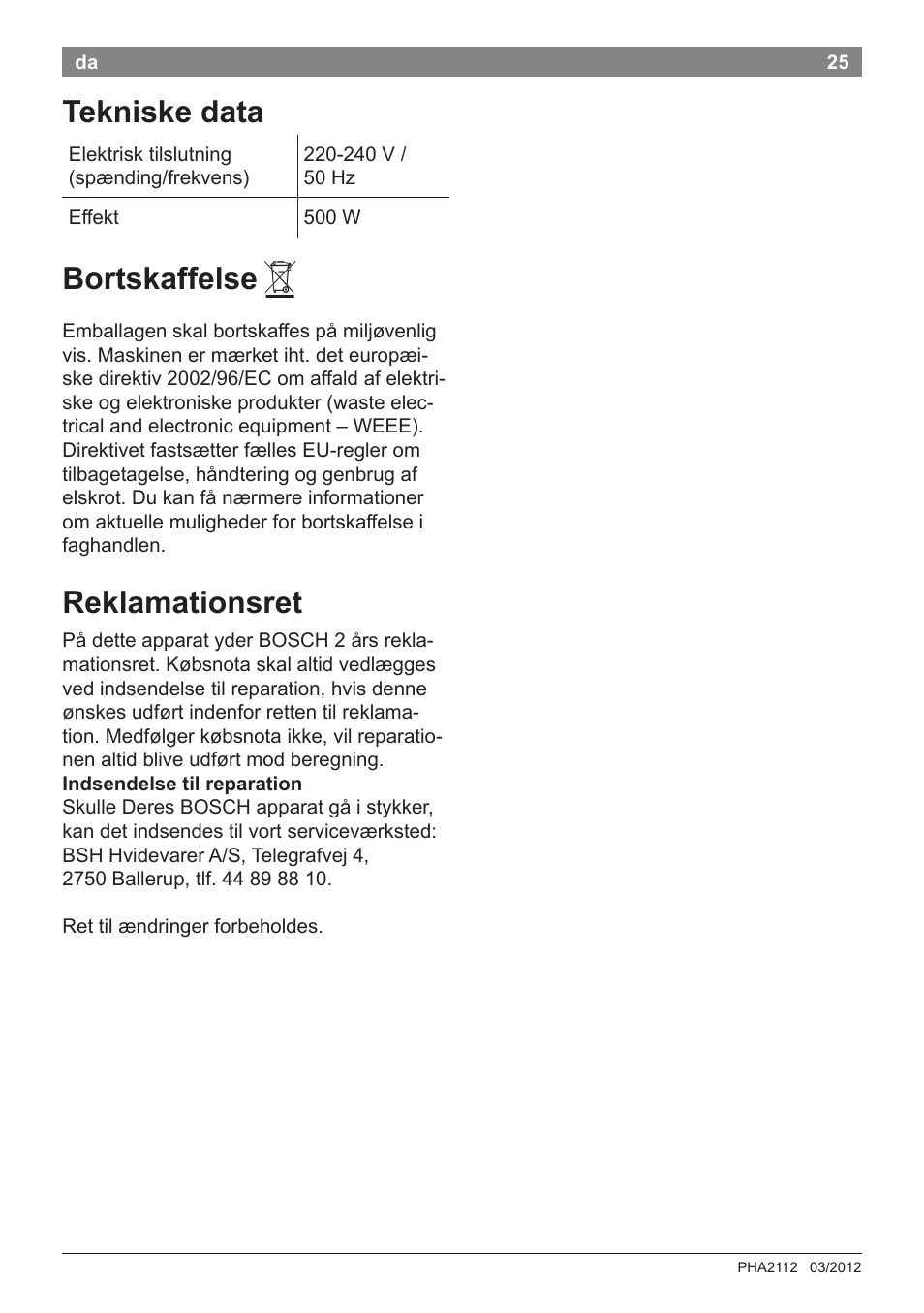 Tekniske data, Bortskaffelse, Reklamationsret | Bosch PHA2112 Warmluftstylingbürste PureStyle User Manual | Page 27 / 84