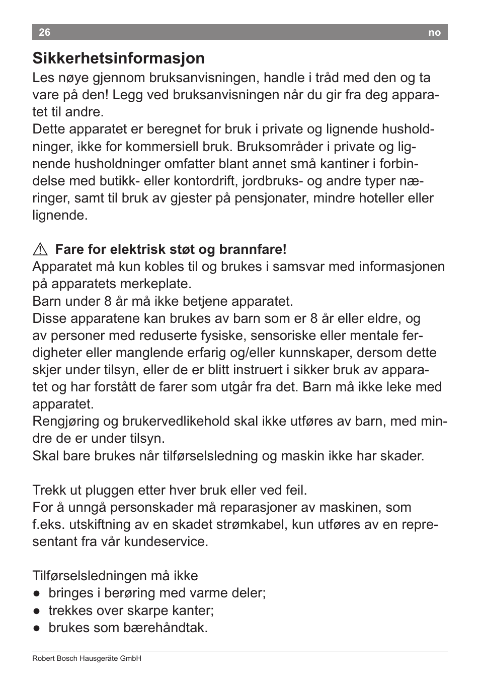 Sikkerhetsinformasjon | Bosch PHA2112 Warmluftstylingbürste PureStyle User Manual | Page 28 / 84