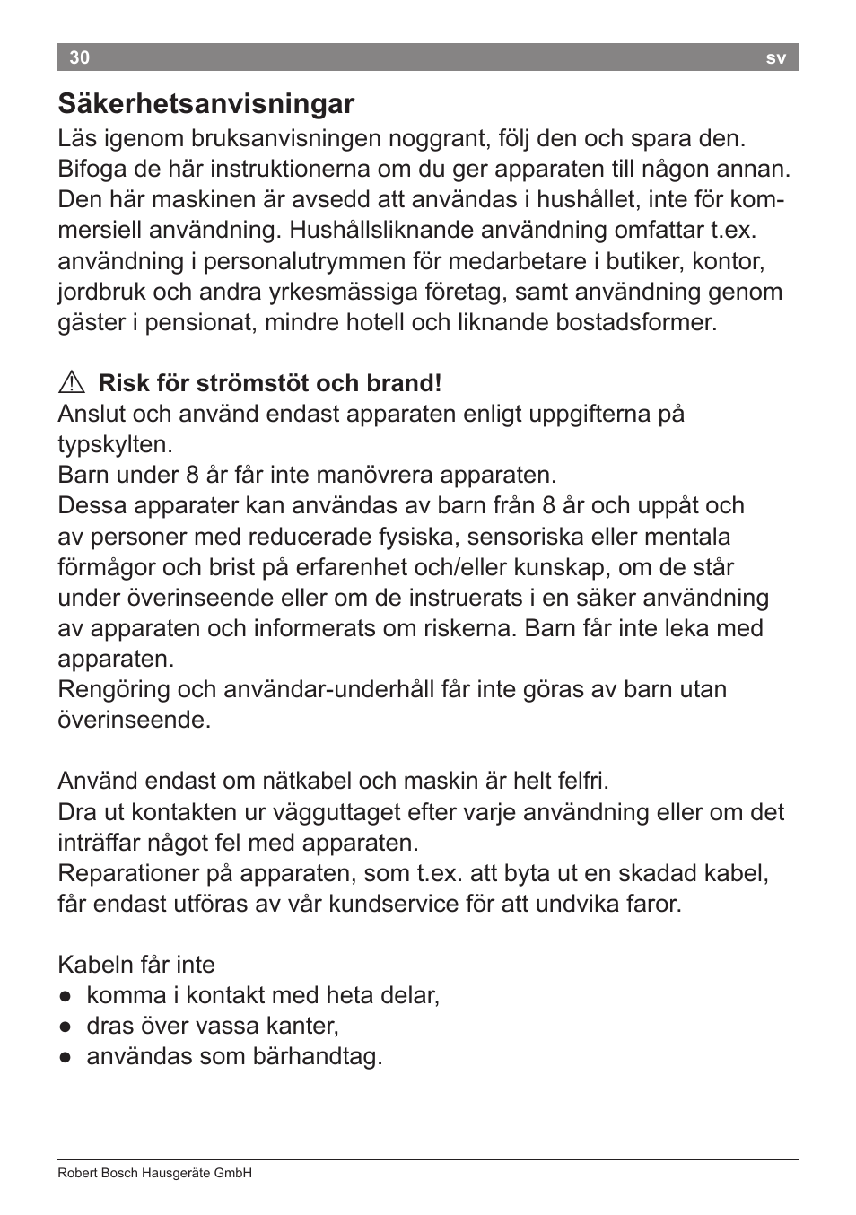 Säkerhetsanvisningar | Bosch PHA2112 Warmluftstylingbürste PureStyle User Manual | Page 32 / 84