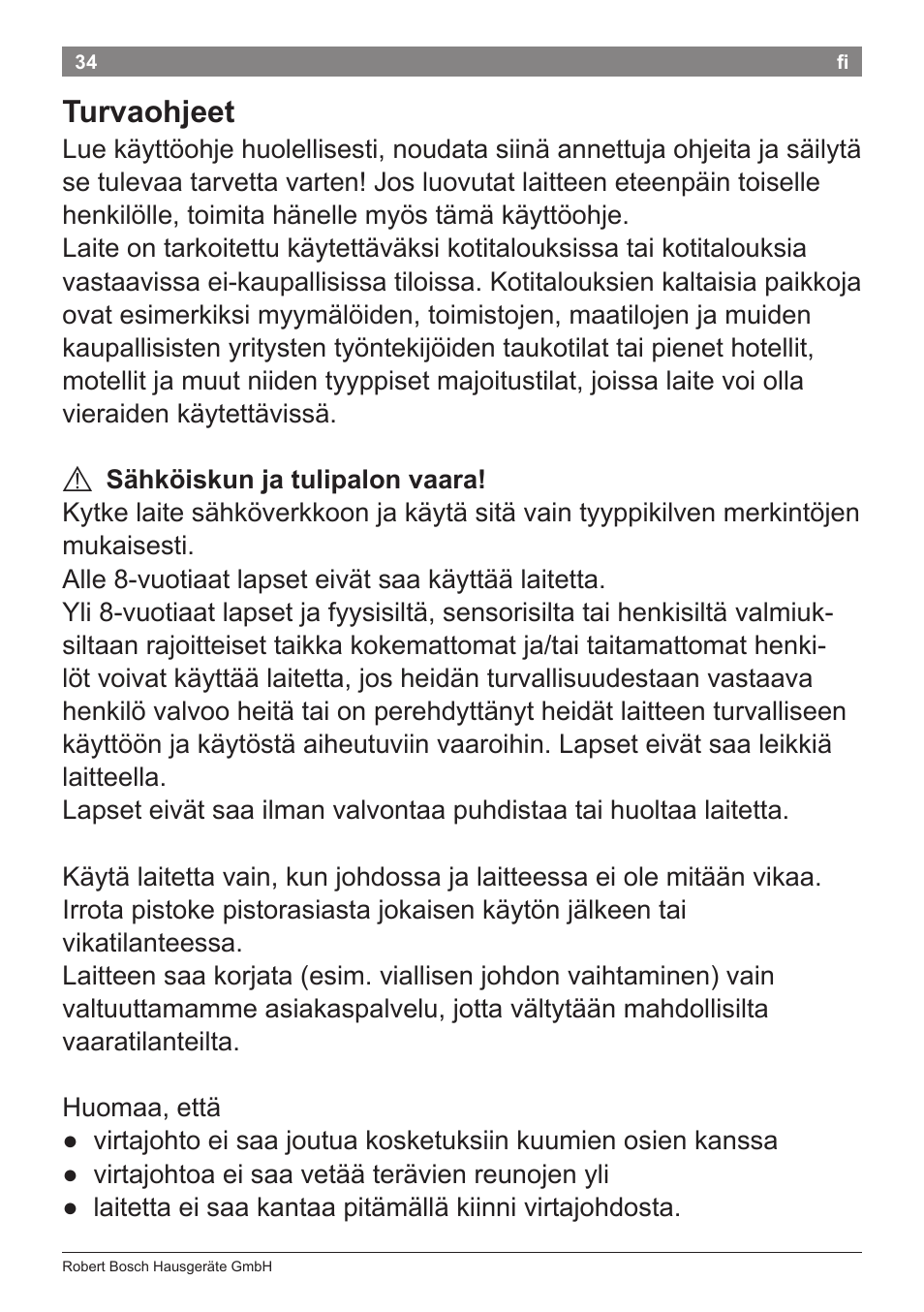 Turvaohjeet | Bosch PHA2112 Warmluftstylingbürste PureStyle User Manual | Page 36 / 84