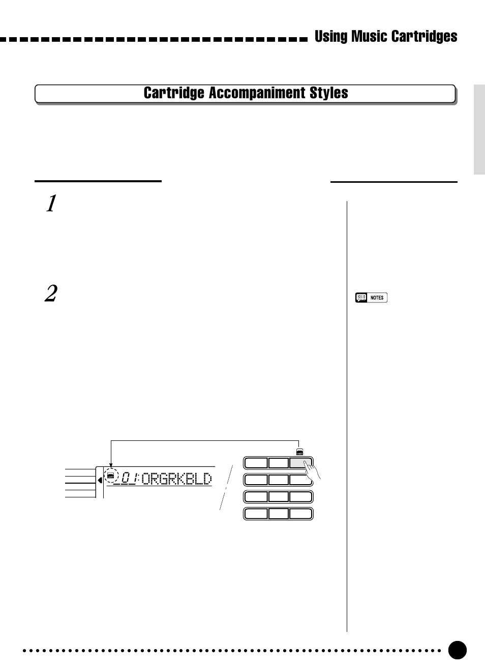 Using music cartridges, Cartridge accompaniment styles, Orgrkbld | Selecting cartridge styles, Select and use a cartridge style, Select the style function | Yamaha PSR-320 User Manual | Page 46 / 73