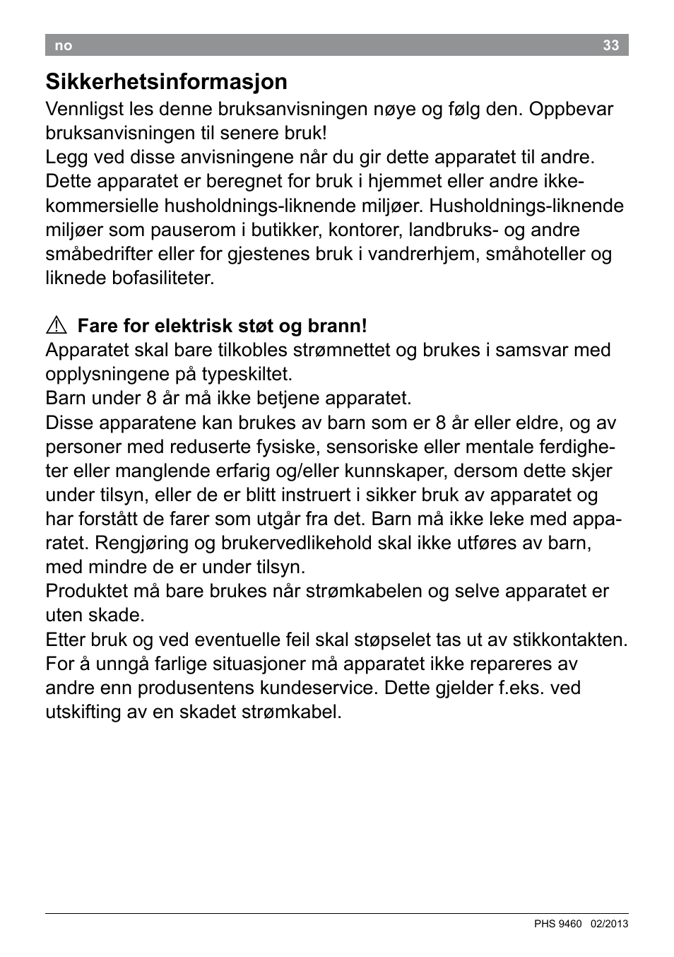 Sikkerhetsinformasjon | Bosch PHS9460 Haarglätter ProSalon SleekStylist User Manual | Page 35 / 116