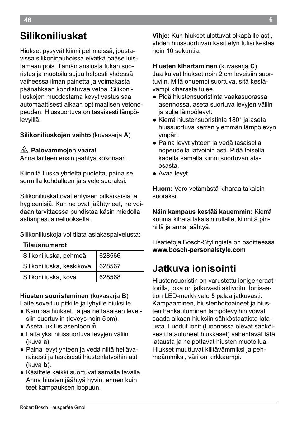 Silikoniliuskat, Jatkuva ionisointi | Bosch PHS9460 Haarglätter ProSalon SleekStylist User Manual | Page 48 / 116