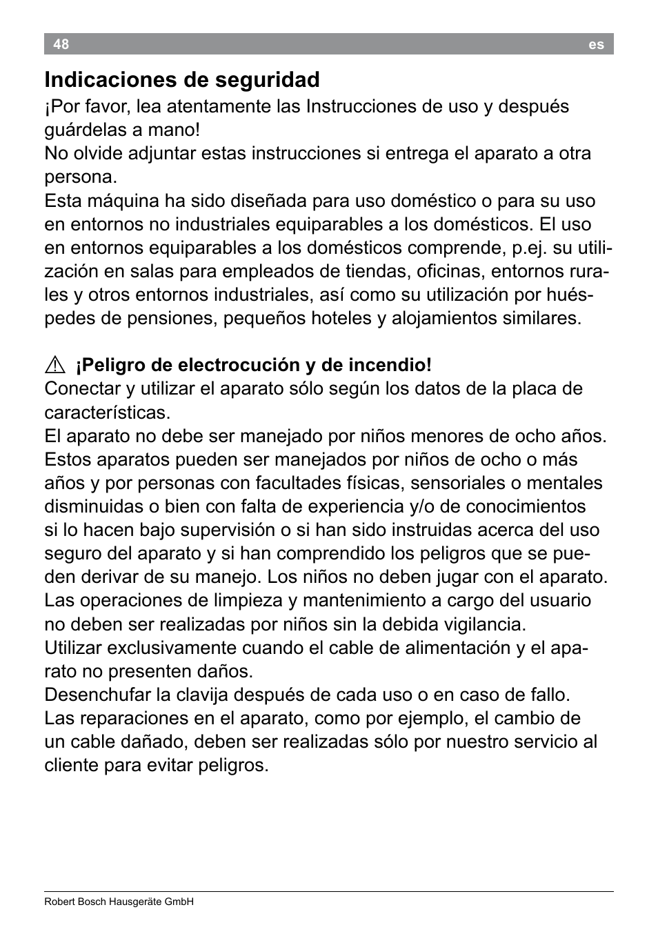 Indicaciones de seguridad | Bosch PHS9460 Haarglätter ProSalon SleekStylist User Manual | Page 50 / 116