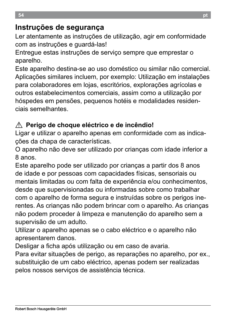 Instruções de segurança | Bosch PHS9460 Haarglätter ProSalon SleekStylist User Manual | Page 56 / 116