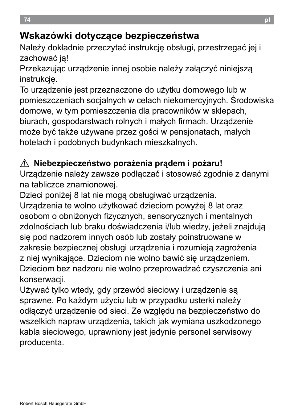 Wskazówki dotyczące bezpieczeństwa | Bosch PHS9460 Haarglätter ProSalon SleekStylist User Manual | Page 76 / 116