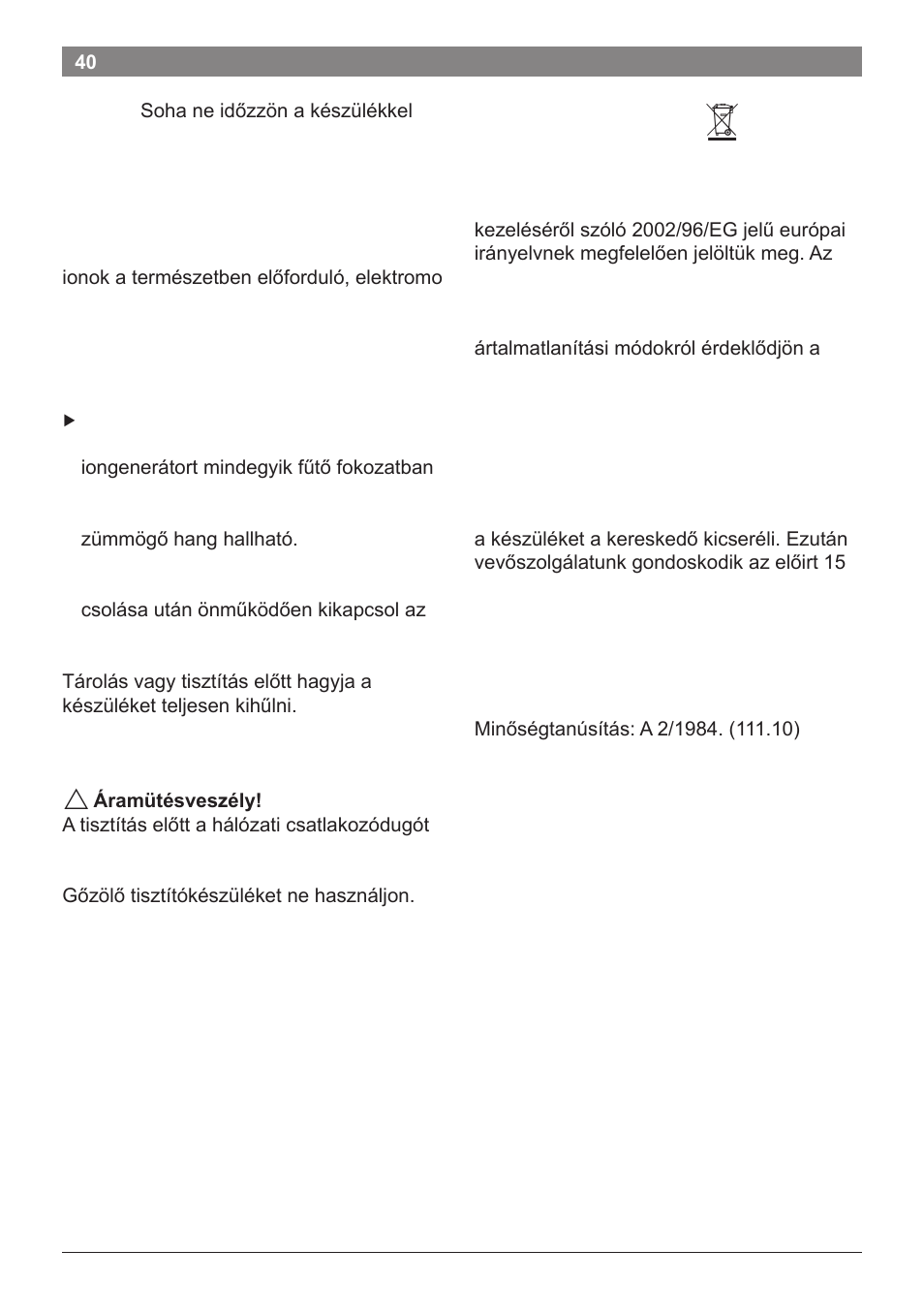 Ionizálás, Tisztítás és ápolás, Ártalmatlanítás | Garanciális feltételek | Bosch PHS2560 Haarglätter ProSalon Home User Manual | Page 42 / 51