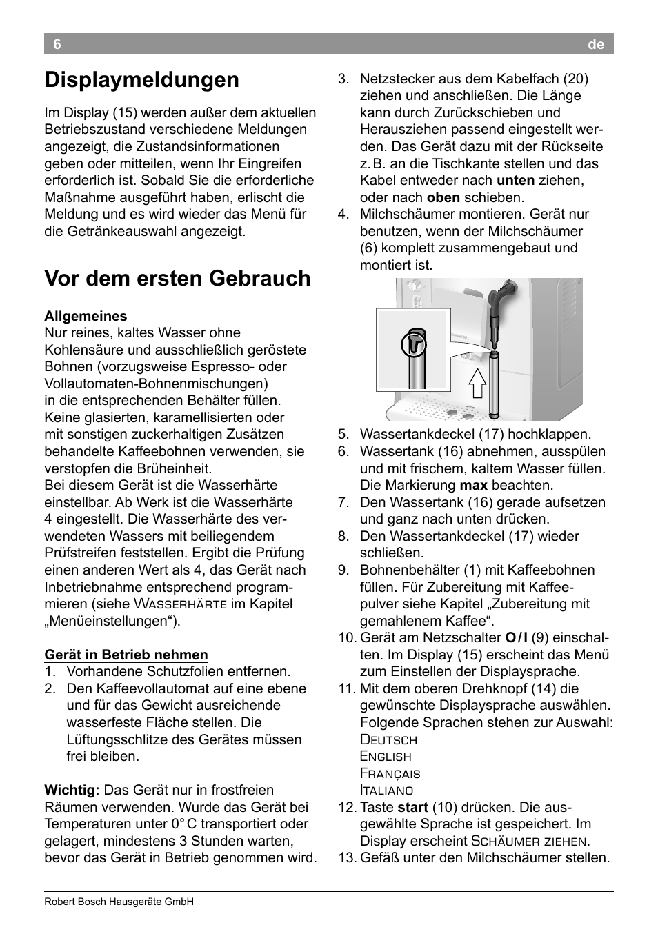 Displaymeldungen, Vor dem ersten gebrauch | Bosch TES50251DE VeroCafe Kaffeevollautomat silber User Manual | Page 10 / 90