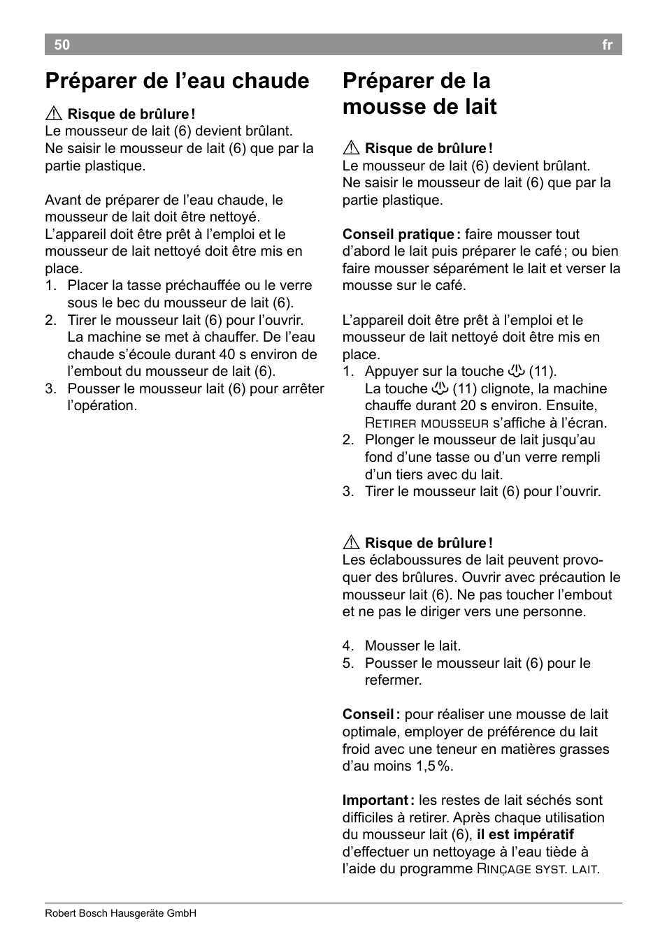 Préparer de l’eau chaude, Préparer de la mousse de lait | Bosch TES50251DE VeroCafe Kaffeevollautomat silber User Manual | Page 54 / 90