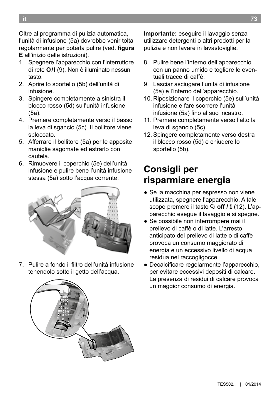 Consigli per risparmiare energia | Bosch TES50251DE VeroCafe Kaffeevollautomat silber User Manual | Page 77 / 90