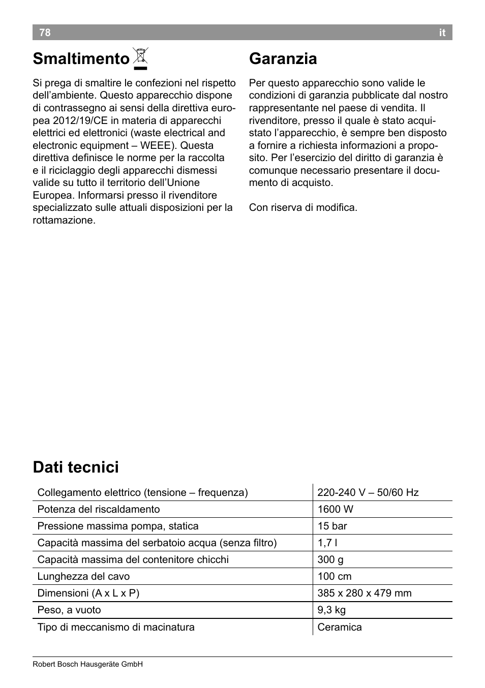 Smaltimento, Garanzia, Dati tecnici | Bosch TES50251DE VeroCafe Kaffeevollautomat silber User Manual | Page 82 / 90