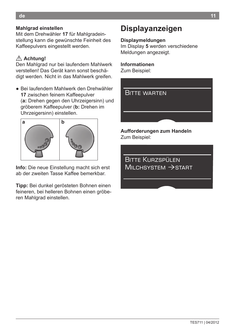 Displayanzeigen, Bitte warten, Bitte kurzspülen milchsystem | Start | Bosch TES71151DE VeroBar AromaPro 100 Espresso-Kaffeevollautomat silber User Manual | Page 11 / 104