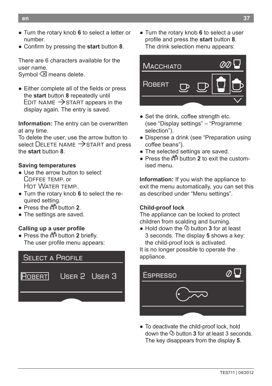 А б е ж, Select a profile robert user 2 user 3, Macchiato | Robert, Espresso | Bosch TES71151DE VeroBar AromaPro 100 Espresso-Kaffeevollautomat silber User Manual | Page 37 / 104