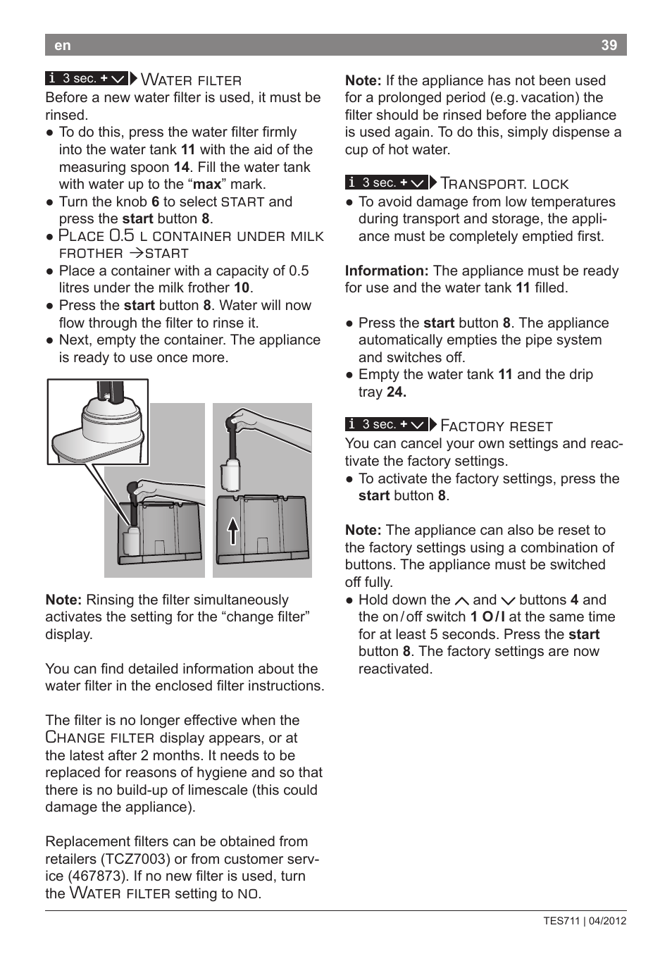Water filter, Start, Place 0.5 l container under milk frother | Change filter, Transport. lock, Factory reset | Bosch TES71151DE VeroBar AromaPro 100 Espresso-Kaffeevollautomat silber User Manual | Page 39 / 104