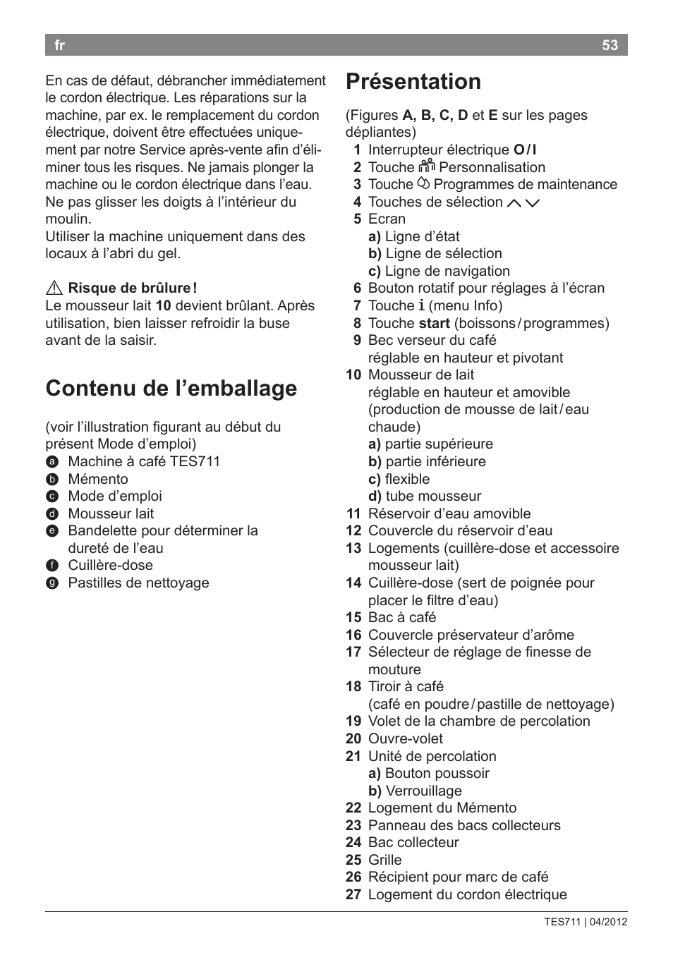 Contenu de l’emballage, Présentation | Bosch TES71151DE VeroBar AromaPro 100 Espresso-Kaffeevollautomat silber User Manual | Page 53 / 104