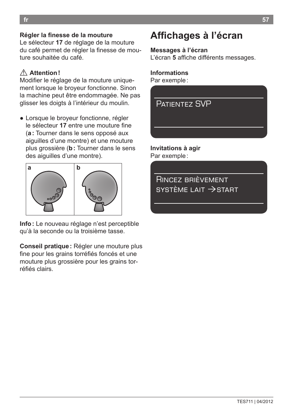 Affichages à l’écran, Patientez svp, Rincez brièvement système lait | Start | Bosch TES71151DE VeroBar AromaPro 100 Espresso-Kaffeevollautomat silber User Manual | Page 57 / 104