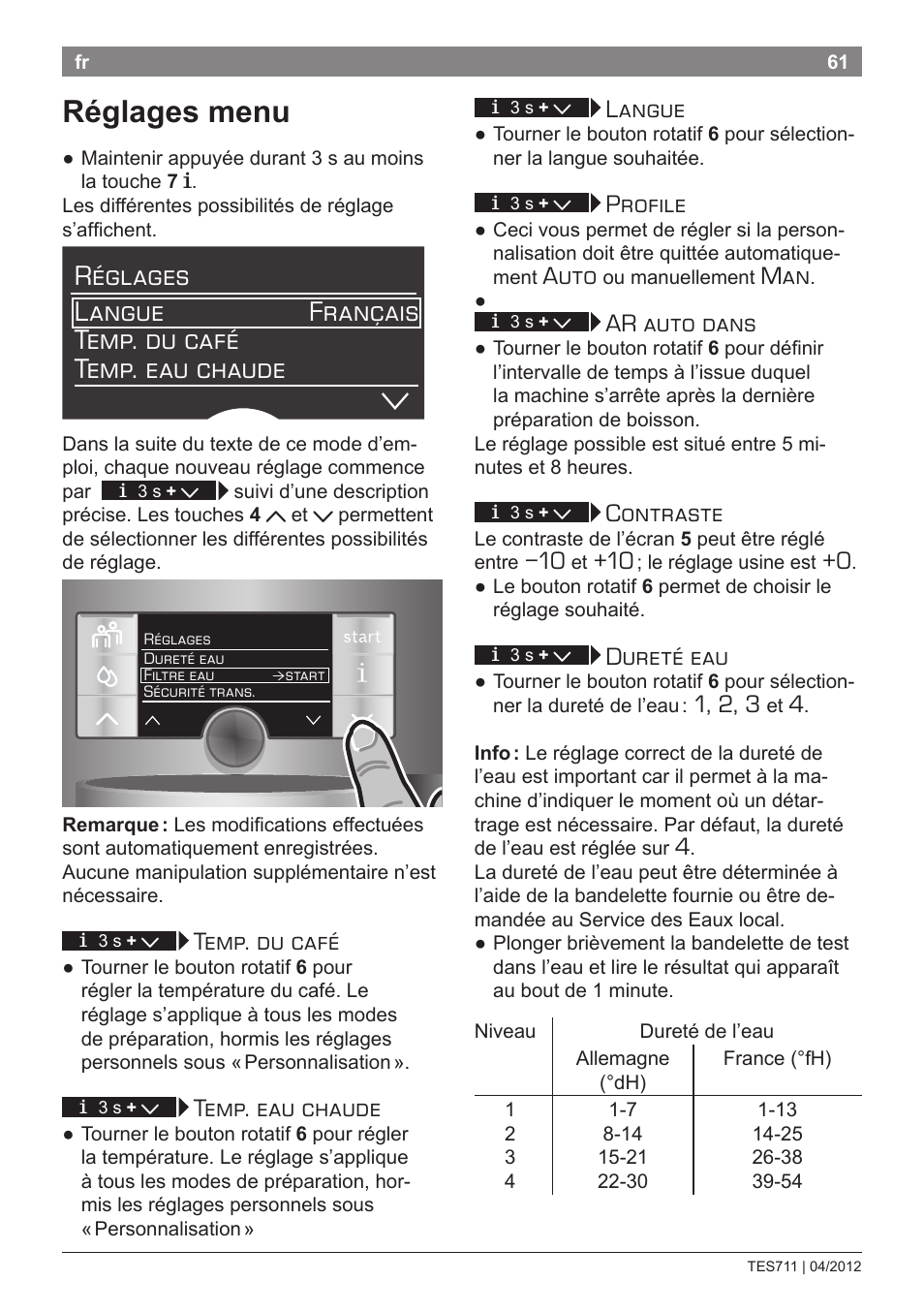 Réglages menu, Temp. du café, Temp. eau chaude | Langue, Profile, Auto, Ar auto dans, Contraste, Dureté eau | Bosch TES71151DE VeroBar AromaPro 100 Espresso-Kaffeevollautomat silber User Manual | Page 61 / 104