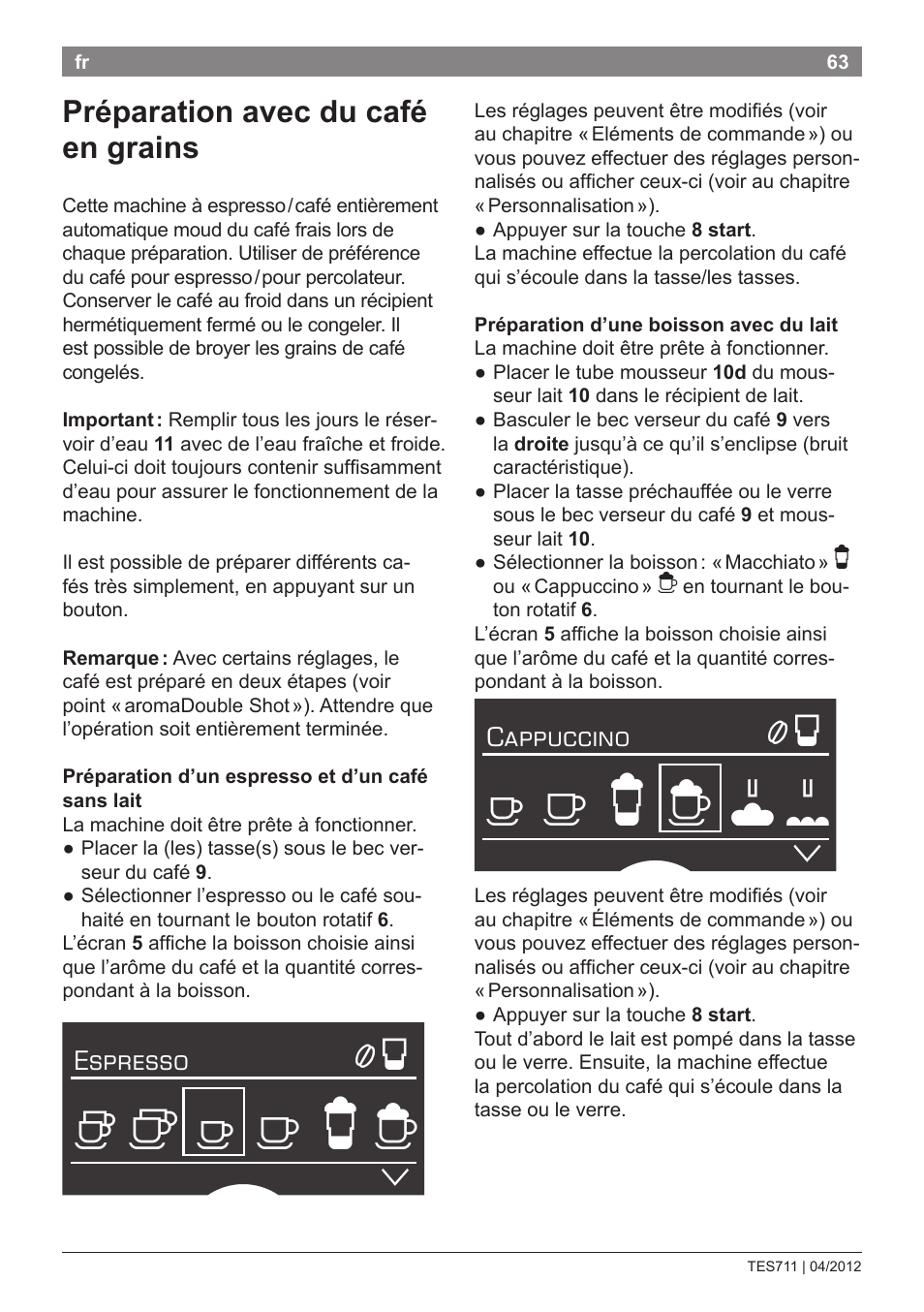 Préparation avec du café en grains, Espresso, Cappuccino | Bosch TES71151DE VeroBar AromaPro 100 Espresso-Kaffeevollautomat silber User Manual | Page 63 / 104