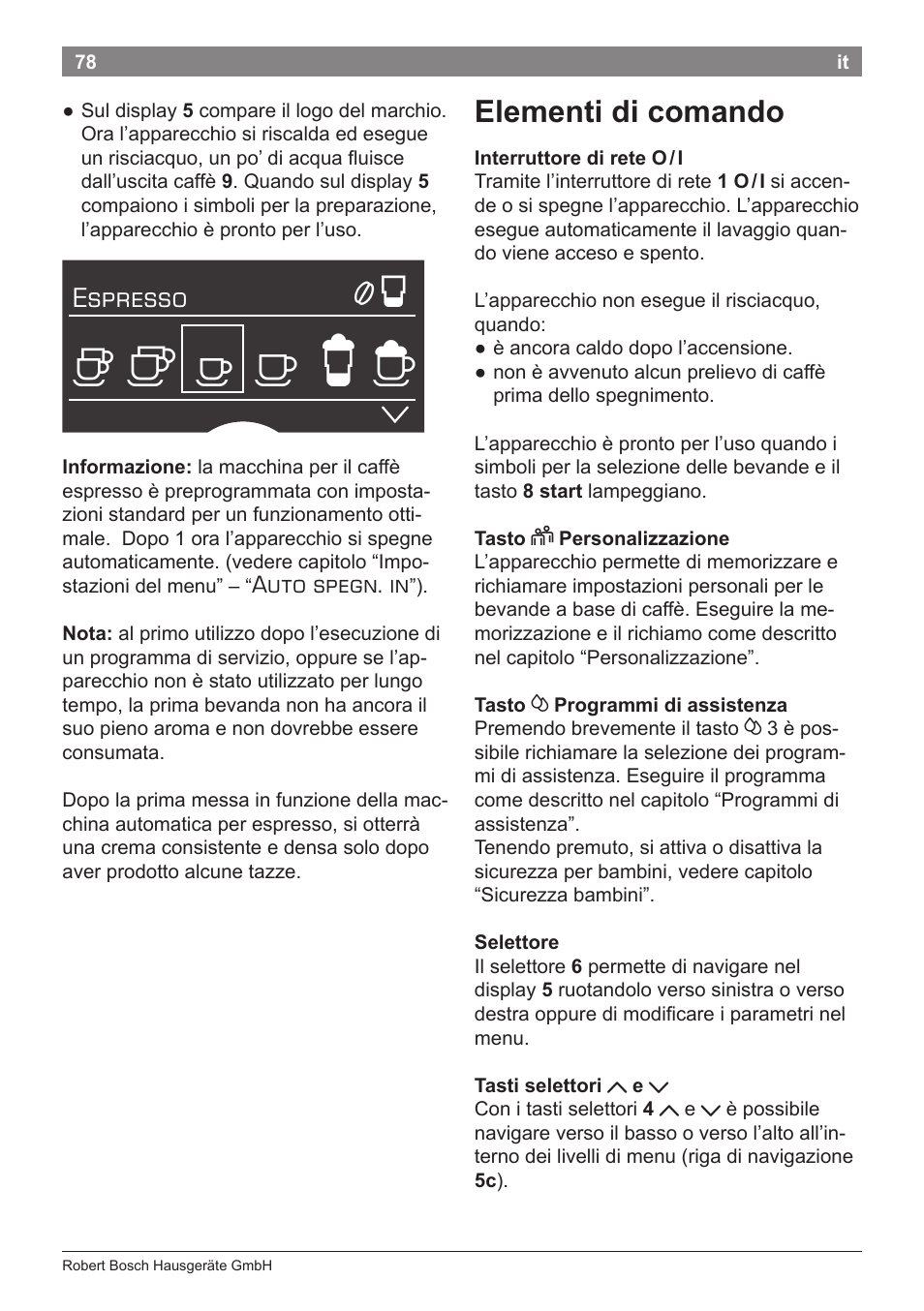 Elementi di comando, Espresso, Auto spegn. in | Bosch TES71151DE VeroBar AromaPro 100 Espresso-Kaffeevollautomat silber User Manual | Page 78 / 104