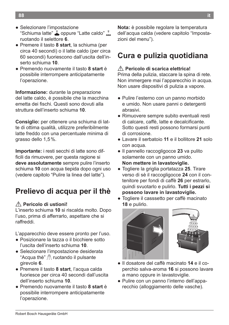Prelievo di acqua per il thè, Cura e pulizia quotidiana | Bosch TES71151DE VeroBar AromaPro 100 Espresso-Kaffeevollautomat silber User Manual | Page 88 / 104