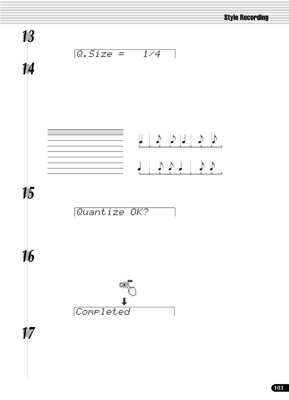 Q.size = 1/4 quantize ok, Completed, Style recording | Yamaha PSR-540 User Manual | Page 103 / 160