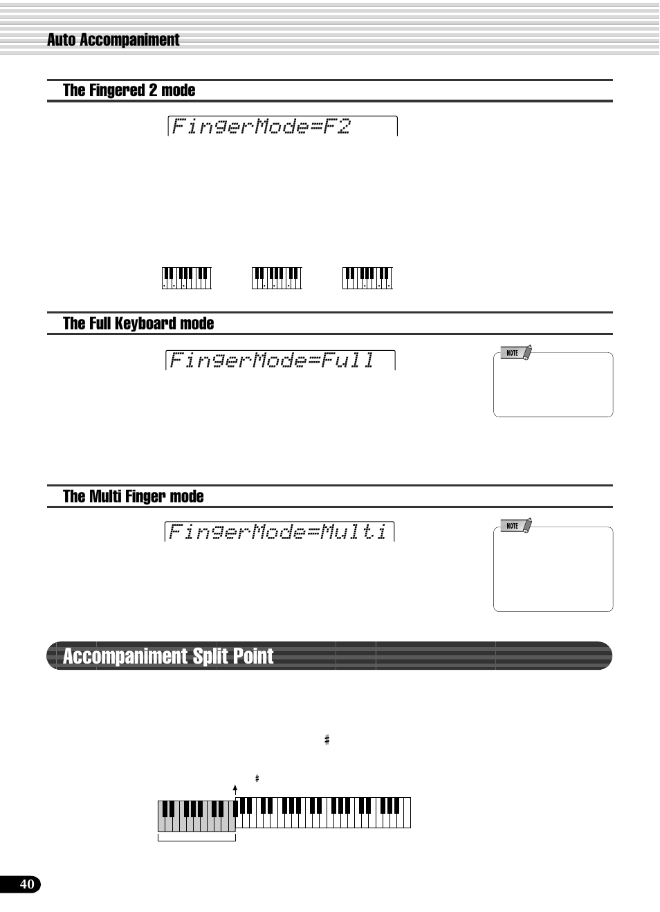 Accompaniment split point, Fingermode=f2, Fingermode=full fingermode=multi | Auto accompaniment the fingered 2 mode, The multi finger mode, The full keyboard mode | Yamaha PSR-540 User Manual | Page 40 / 160