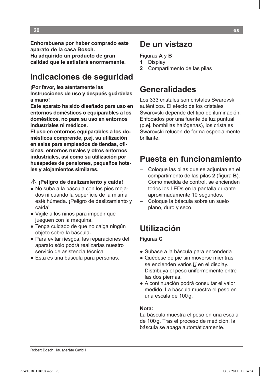 Indicaciones de seguridad, De un vistazo, Generalidades | Puesta en funcionamiento, Utilización | Bosch PPW1010 Personenwaage elektronisch AxxenceCrystal User Manual | Page 22 / 52