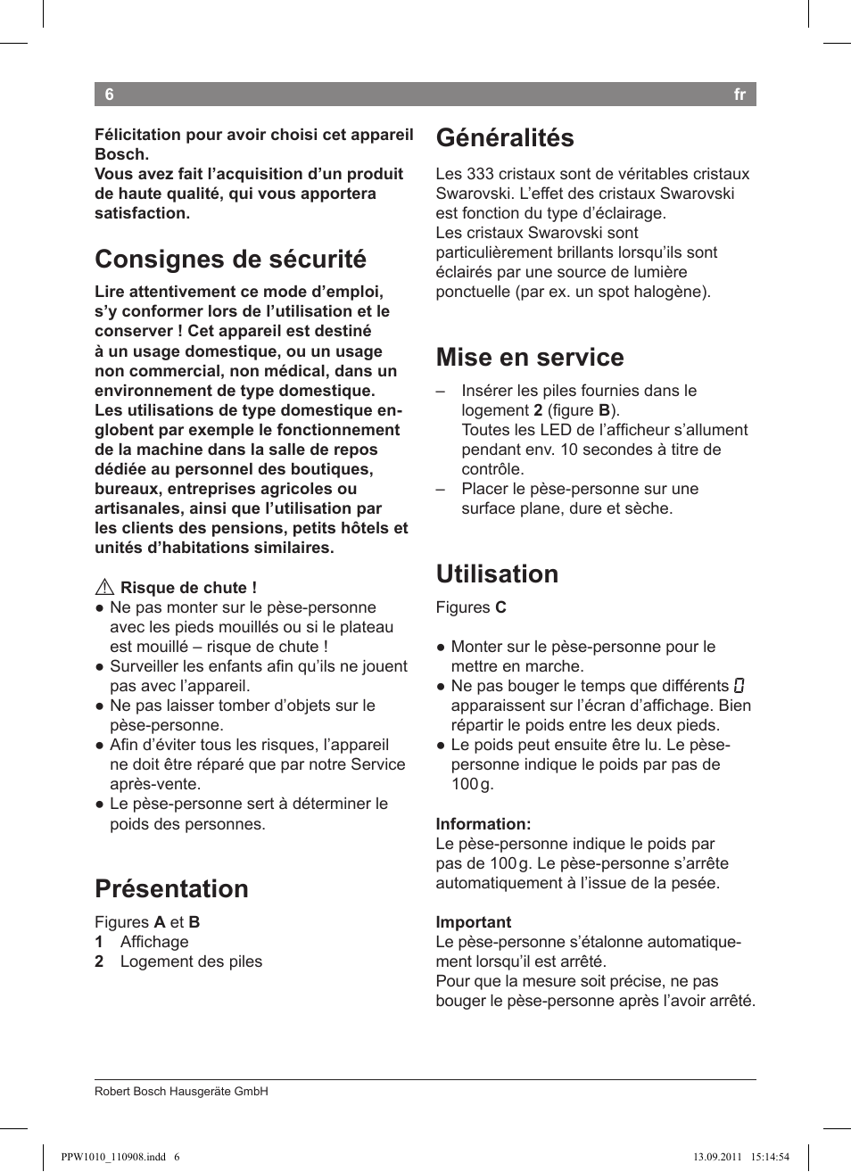 Consignes de sécurité, Présentation, Généralités | Mise en service, Utilisation | Bosch PPW1010 Personenwaage elektronisch AxxenceCrystal User Manual | Page 8 / 52