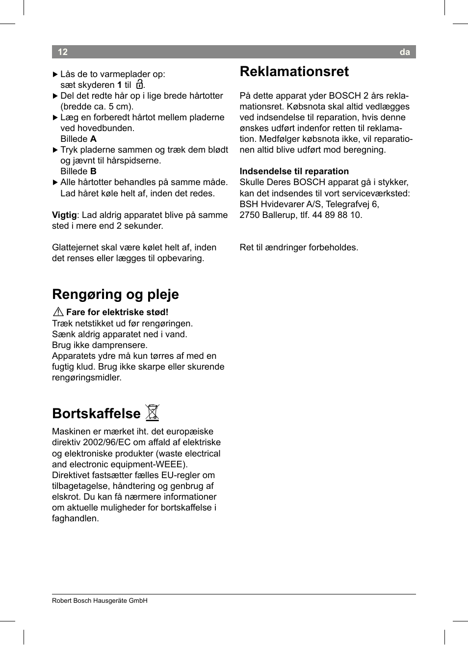 Rengøring og pleje, Bortskaffelse, Reklamationsret | Bosch PHS2004 Haarglätter Purple Passion User Manual | Page 14 / 46