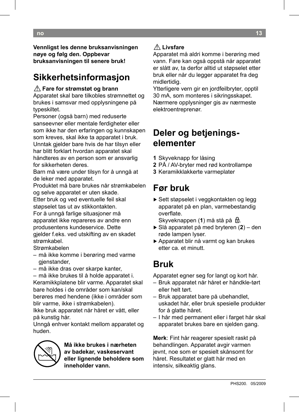 Deler og betjenings­ elementer, Før bruk, Bruk | Sikkerhetsinformasjon | Bosch PHS2004 Haarglätter Purple Passion User Manual | Page 15 / 46