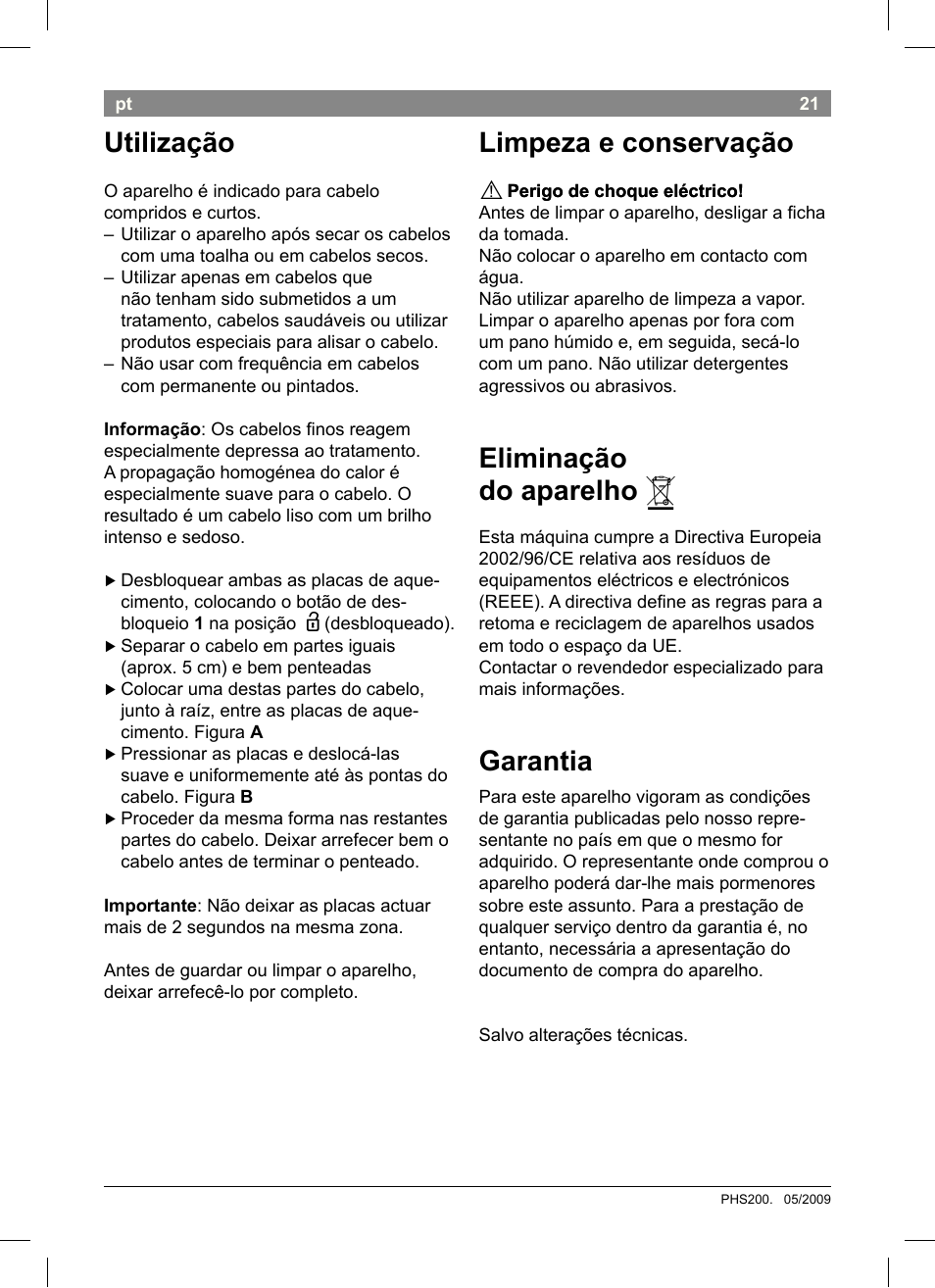 Utilização, Limpeza e conservação, Eliminação do aparelho | Garantia | Bosch PHS2004 Haarglätter Purple Passion User Manual | Page 23 / 46