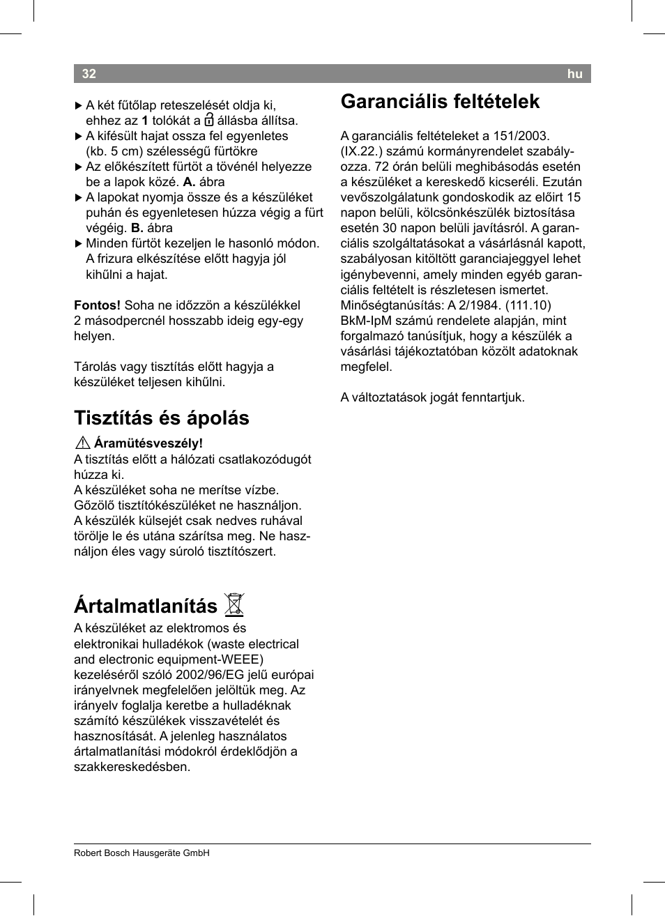 Tisztítás és ápolás, Ártalmatlanítás, Garanciális feltételek | Bosch PHS2004 Haarglätter Purple Passion User Manual | Page 34 / 46