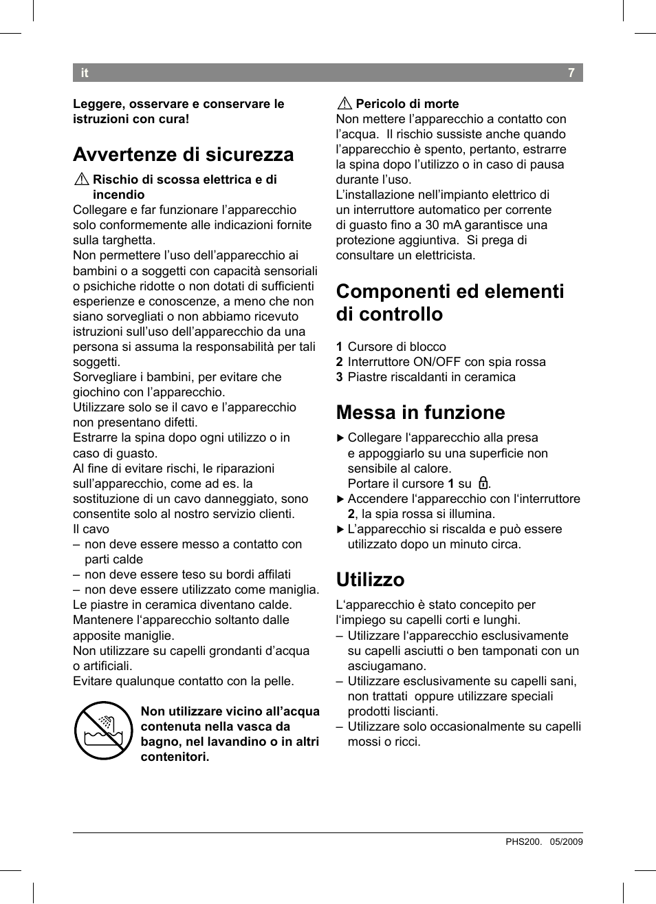 Avvertenze di sicurezza, Componenti ed elementi di controllo, Messa in funzione | Utilizzo | Bosch PHS2004 Haarglätter Purple Passion User Manual | Page 9 / 46