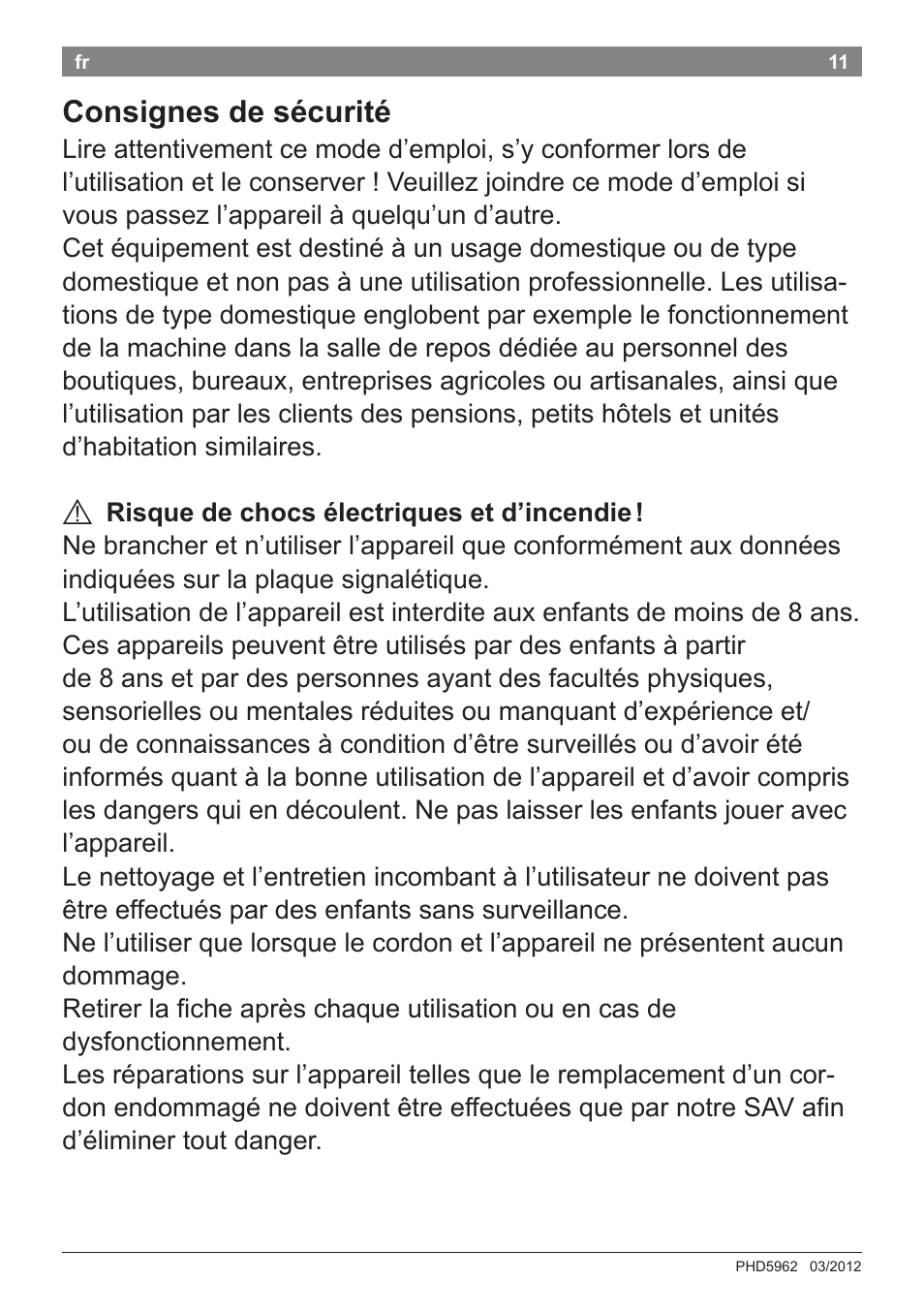 Consignes de sécurité | Bosch PHD5962 Haartrockner PureStyle User Manual | Page 13 / 93
