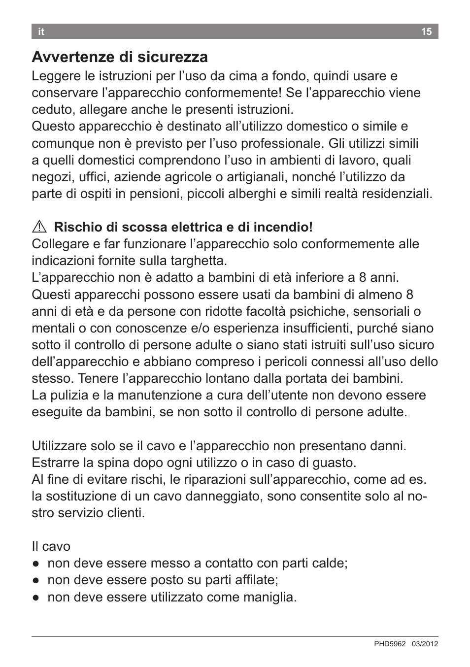 Avvertenze di sicurezza | Bosch PHD5962 Haartrockner PureStyle User Manual | Page 17 / 93